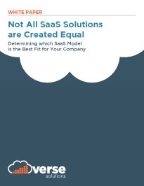 Not all SaaS Solutions are Created Equal: Determining Which SaaS Model is the Best Fit for Your Company