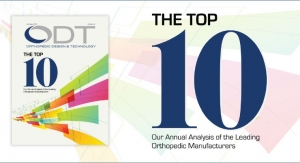 The 2018 Top 10 Global Orthopedic Device Firms