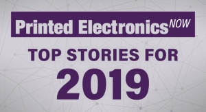 Printed Electronics Now’s Top Stories for 2019