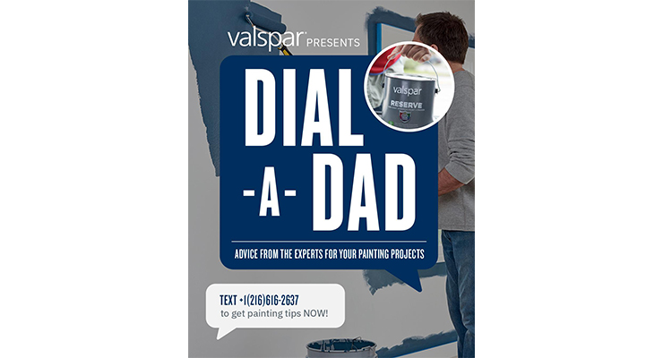 Valspar Announces “Dial-A-Dad”