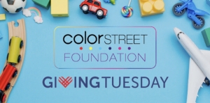 Color Street Foundation Pledges up to $40,000 In Honor of Giving Tuesday  