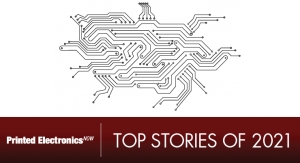 Printed Electronics Now’s Top Stories for 2021
