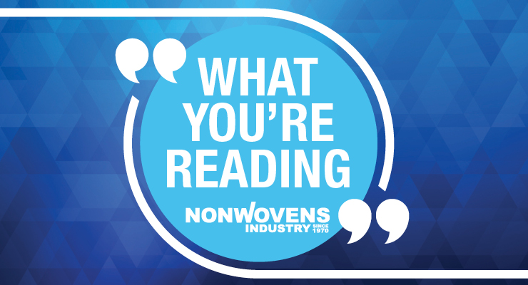 What You’re Reading on Nonwovens-Industry.com