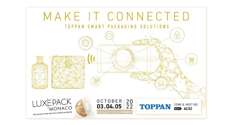 Toppan to Present Latest Smart Packaging Solutions at Luxe Pack Monaco