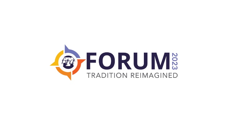 Registration Opens for FTA’s FORUM & INFOFLEX 2023