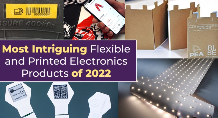 Most Intriguing Flexible and Printed Electronics Products of 2022