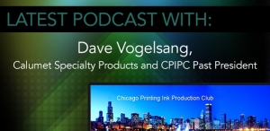 Dave Vogelsang, Calumet Specialty Products and CPIPC Past President